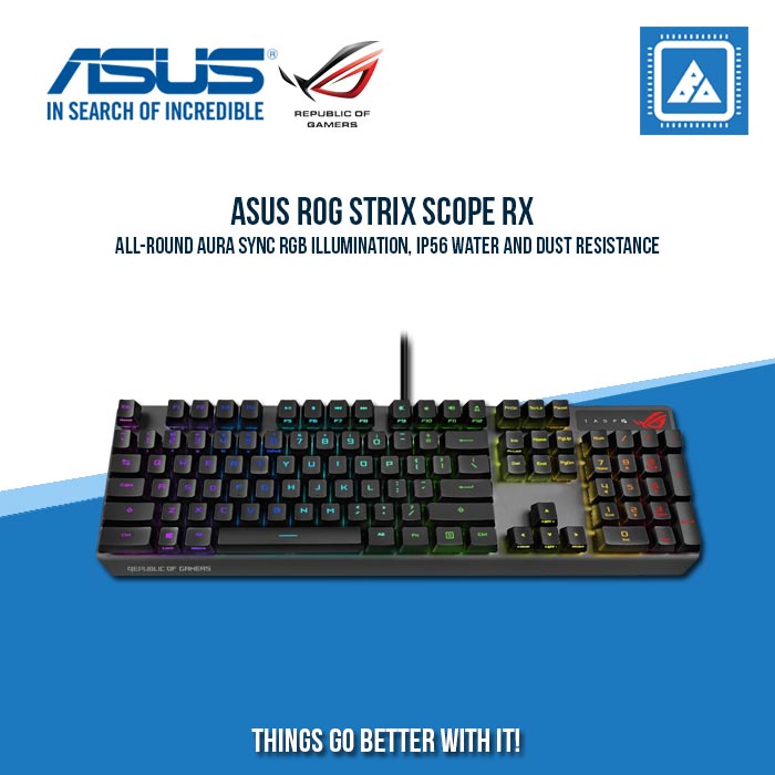 ASUS ROG STRIX SCOPE RX RGB MECHANICAL GAMING KEYBOARD (BLUE SWITCH) ASUS ROG STRIX SCOPE RX RGB MECHANICAL GAMING KEYBOARD (BLUE SWITCH)